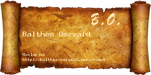 Balthes Oszvald névjegykártya
